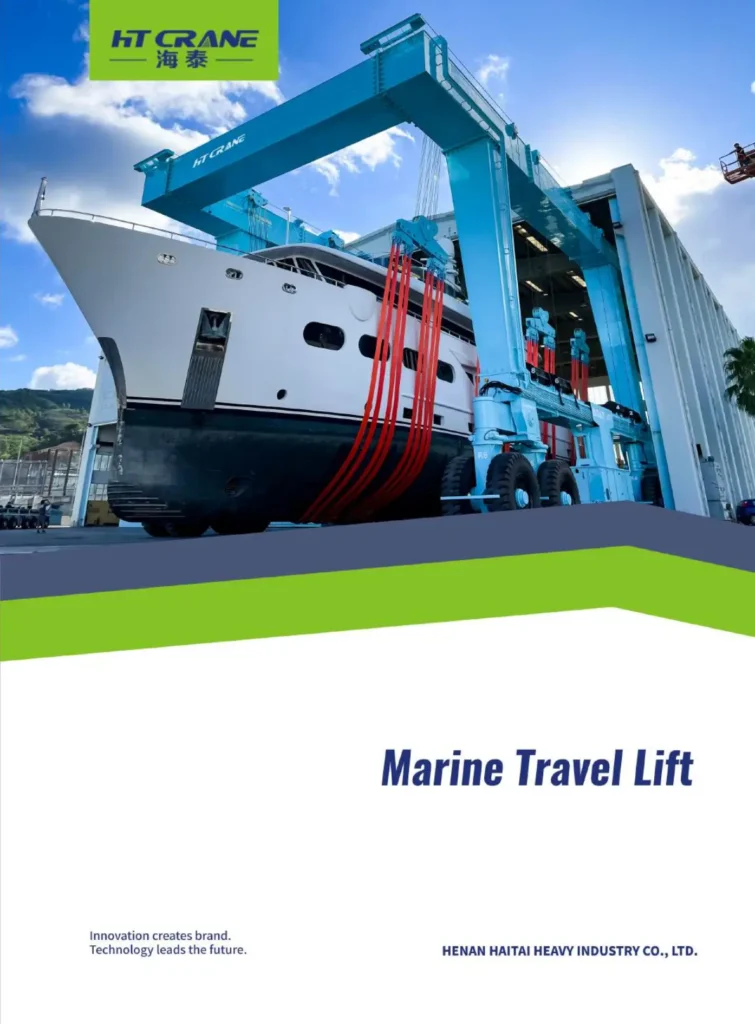 Haitai Marine Travel Lift Product Catalog